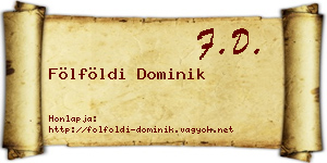 Fölföldi Dominik névjegykártya